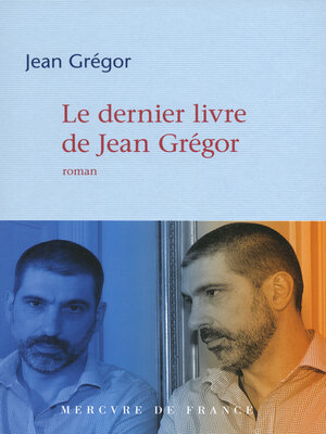 cover image of Le dernier livre de Jean Grégor